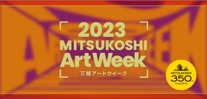 MITSUKOSHI Art Week