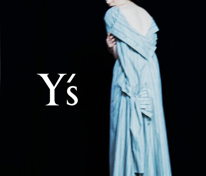 〈Y's〉24S/S　Collection　Vol.2
  